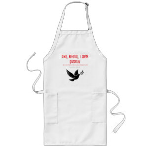 And Behold I come quickly Revelation 22:12-14 Long Apron