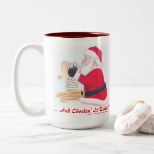 And Checkin' It Twice Two-Tone Coffee Mug