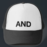 AND fun slogan trucker hat<br><div class="desc">AND fun and bold slogan on trucker hat,  black,  ironic,  typography,  funny statement,  inspired by tv character frank rossitano. and? are you going to carry the conversation? and the end. original.</div>
