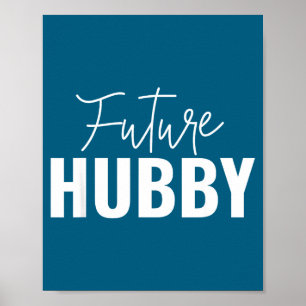 And Future Hubby Future Wifey Matching Poster