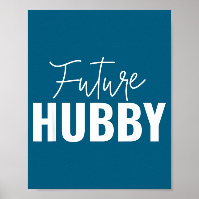 And Future Hubby Future Wifey Matching Poster (Front)