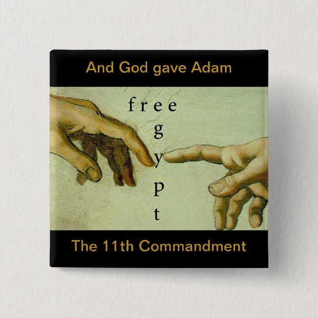 And God Gave Adam the 11th Commandment... 2 Inch Square Button (Front)