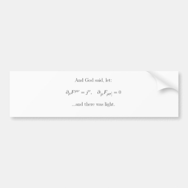 and God said... Bumper Sticker (Front)