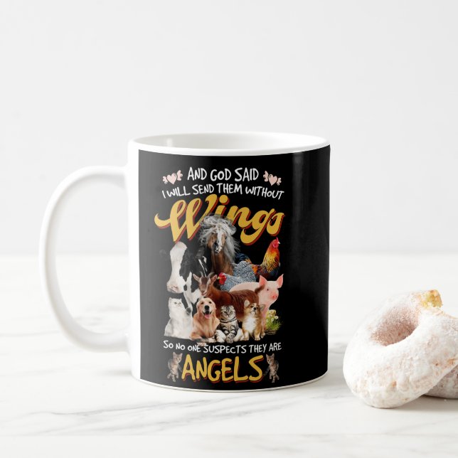 And God Said I Will Send Them Without Wings Coffee Mug (With Donut)