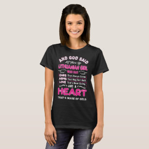 And God Said Let There Lithuanian Girl Gift T-Shirt