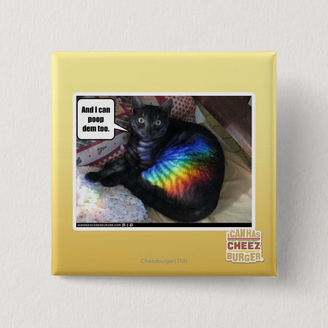 And I can poop the too. 2 Inch Square Button (Front)