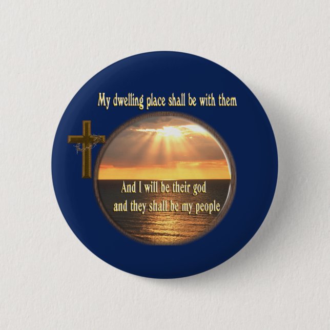 And I shall be their God 2 Inch Round Button (Front)
