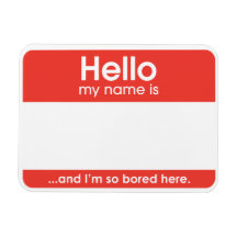 … and I'm seulement bored here. | magnet