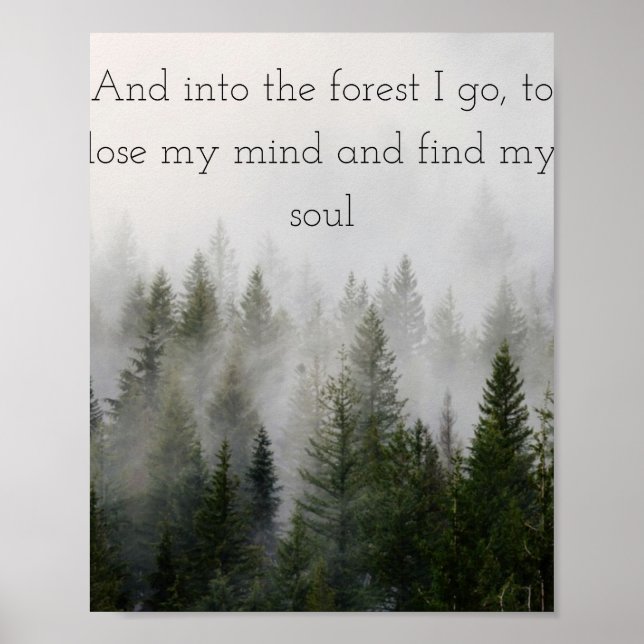 And into the forest I go Poster (Front)