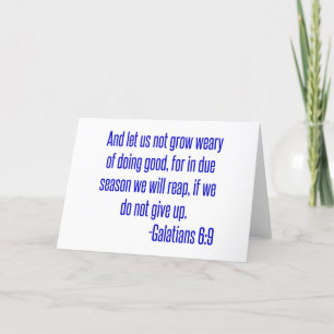 And let us not grow weary of doing good, for in du holiday card