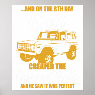 and on the 8th day god creared the square body and poster