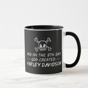 And on the 8th day God created Harley Davidson Mug