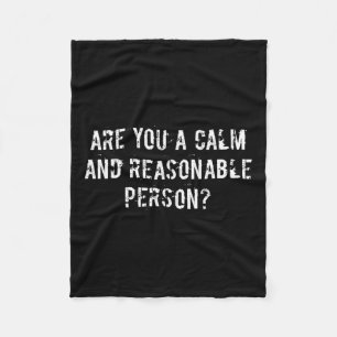 And Reasonable Person Distressed Intense Video Gam Fleece Blanket
