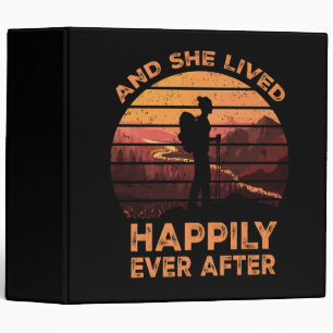 And She Lived Happily Ever After Hiking Binder