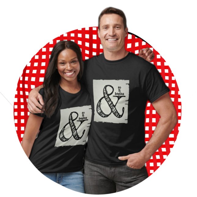 And So It Begins Ampersand Symbol T-Shirt (Creator Uploaded)