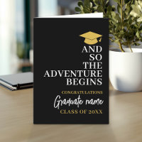 And So The Adventure Begins Black Gold Graduation