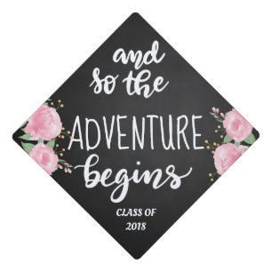 And So The Adventure Begins Handwritten Script Graduation Cap Topper