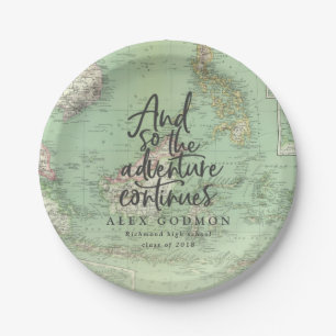 And so the adventure continues graduation party paper plate
