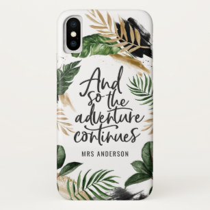 And so the adventure continues tropical foliage Case-Mate iPhone case