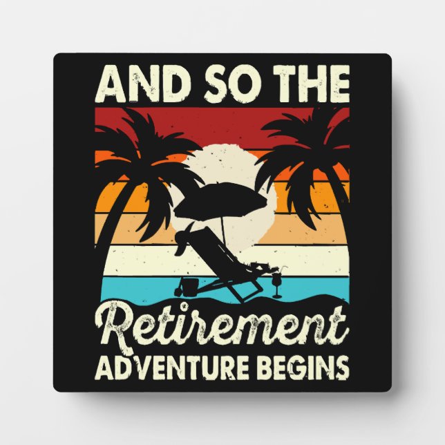 And So The Retirement Adventure Begins Plaque (Front)