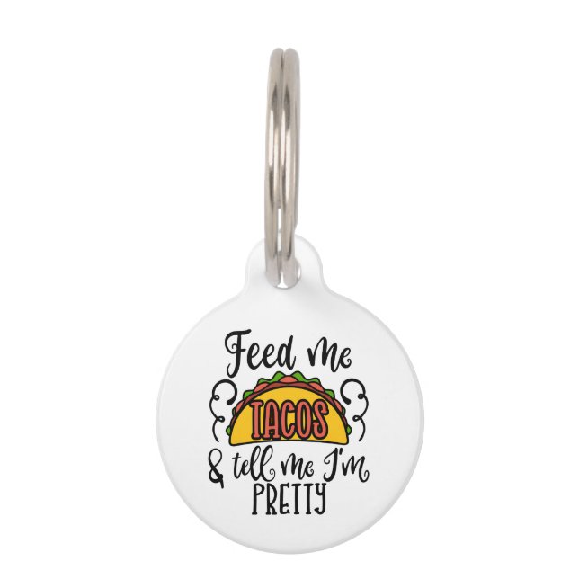 And Tell Me I’M Pretty Pet Tag (Front)