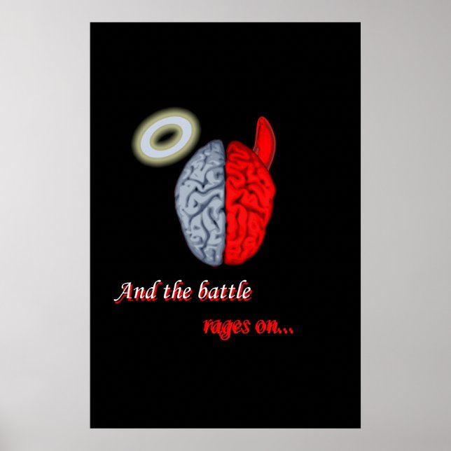 And the Battle Rages On (Good vs Evil) Poster (Front)