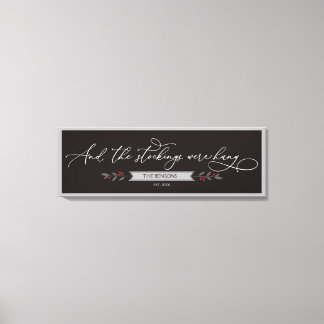 And the stockings were hung - Large Christmas SVG Canvas Print