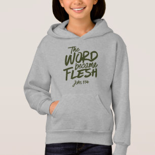 And the Word became Flesh 2