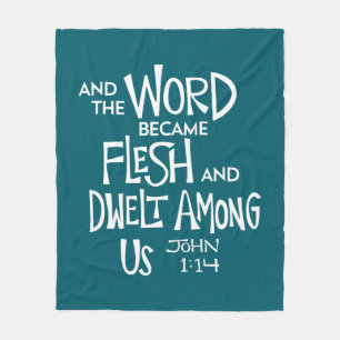 And the Word became Flesh 2 Fleece Blanket