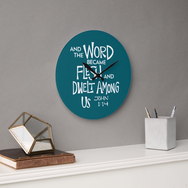 And the Word became Flesh 2 Large Clock (Office)