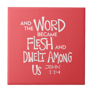 And the Word became Flesh Tile