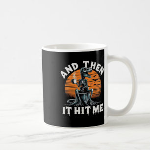 And Then It Hit Me Vintage Halloween Skeleton Dino Coffee Mug