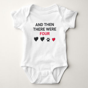 And Then There Were Four Baby Bodysuit