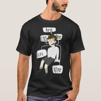 and then there were none Classic TShirt