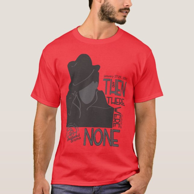 And Then There Were None T-Shirt (Front)
