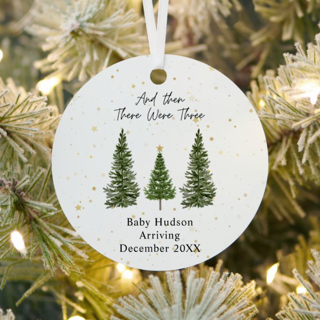 And Then There Were Three Baby Coming Soon Metal Ornament (Insitu)