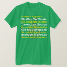 and this is my partner... GUS Nickname Tee