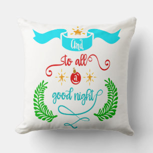 And To All A Good Night Christmas, Typography, ZSG Throw Pillow