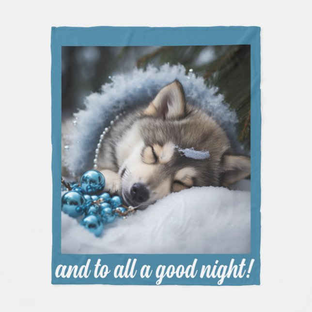 And to all a good night  fleece blanket (Front)