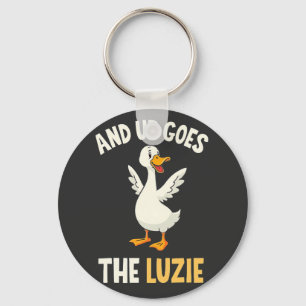 And up Goes The Luzie Funny Goose Lovers Keychain