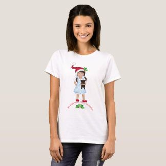 And Your Little Dog ToO! Dorothy T-Shirt