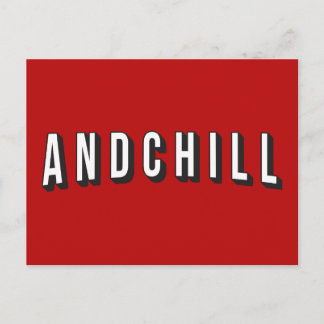 ANDCHILL POSTCARD