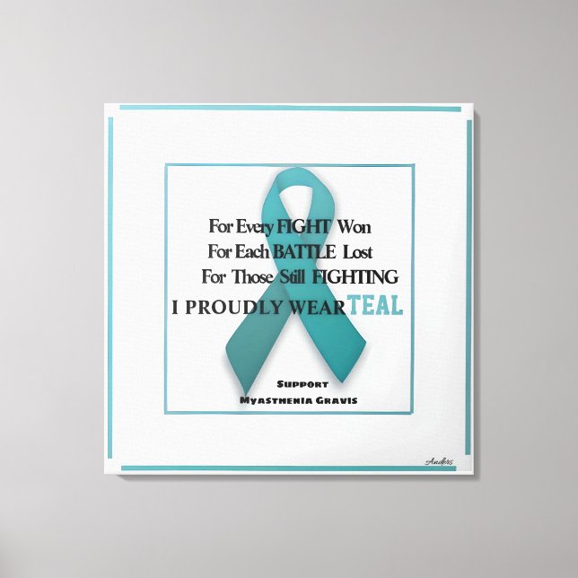  Anders Artistry* MG* I Wear Teal* Canvas Print (Front)