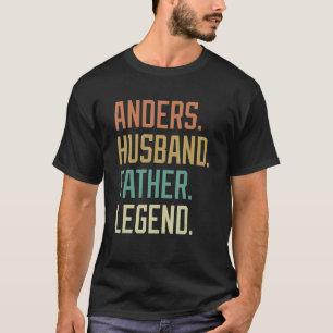 Anders Husband Father Legend Father's Day Retro T-Shirt