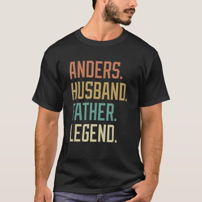Anders Husband Father Legend Father's Day Retro T-Shirt (Front)