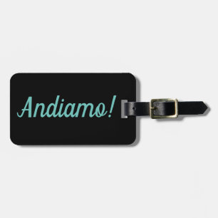 Andiamo Luggage Tag