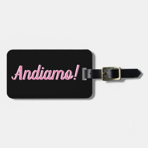 Andiamo Luggage Tag