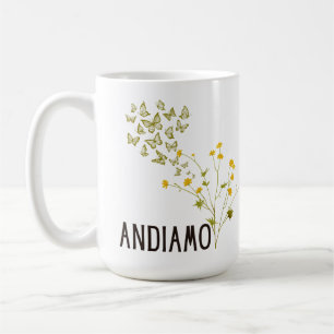 Andiamo (with Buttercups & Butterflies) Coffee Mug