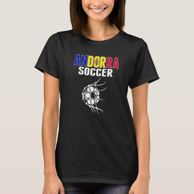 Andorra Soccer Ball In Net  Andorran Football Supp T-Shirt (Front)