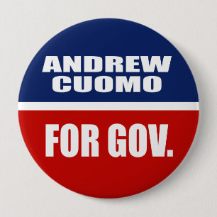 ANDREW CUOMO FOR GOVERNOR 4 INCH ROUND BUTTON